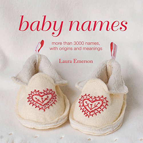 Stock image for Baby Names: More than 3000 names, with origins and meanings for sale by WorldofBooks