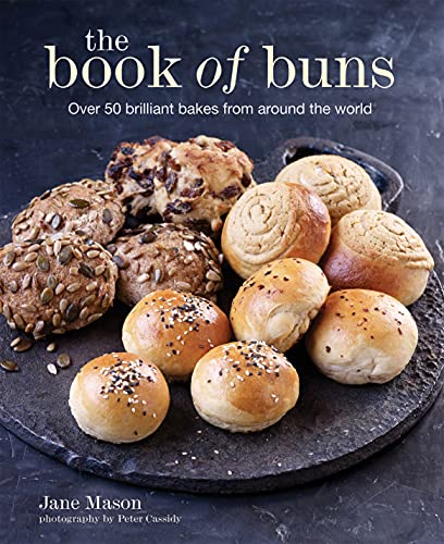 Stock image for The Book of Buns: Over 50 brilliant bakes from around the world for sale by Campbell Bookstore