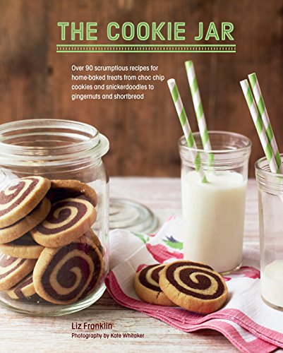 9781849756556: The Cookie Jar: Over 90 Scrumptious Recipes for Home-Baked Treats from Choc Chip Cookies and Snickerdoodles to Gingernuts and Shortbread