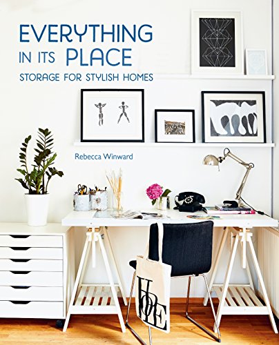 Beispielbild fr Everything in its Place: Storage for Stylish Homes zum Verkauf von Wonder Book