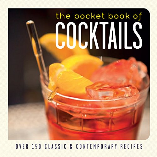 9781849757232: The Pocket Book of Cocktails: Over 150 Classic and Contemporary Recipes