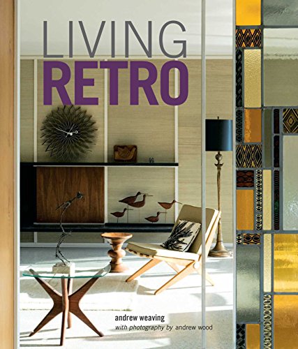 Imagen de archivo de Living Retro a la venta por ThriftBooks-Atlanta