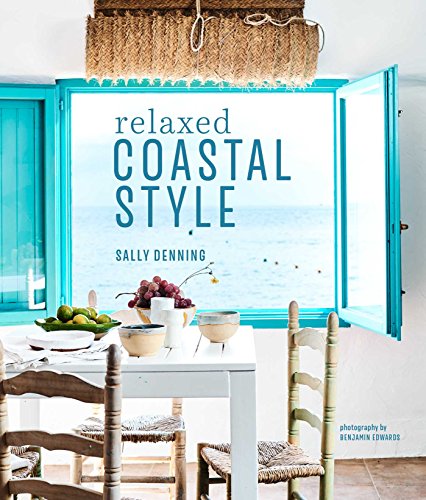 Beispielbild fr Relaxed Coastal Style zum Verkauf von BooksRun
