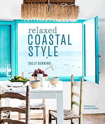 

Relaxed Coastal Style
