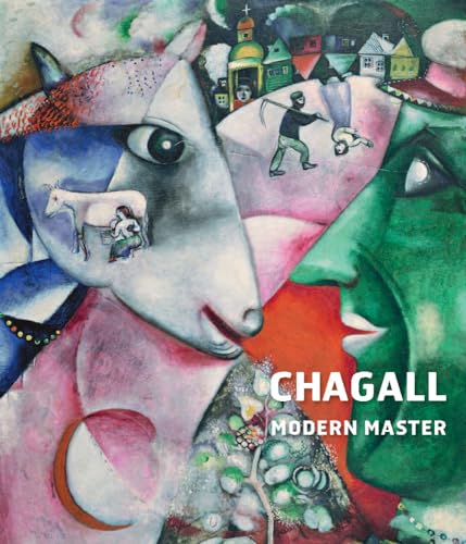 Beispielbild fr Chagall: Modern Master zum Verkauf von Housing Works Online Bookstore