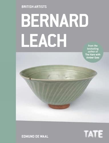 9781849760430: Bernard Leach (British Artists) /anglais