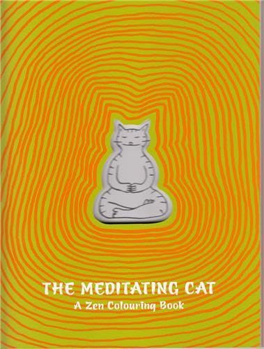 Stock image for The Meditating Cat : A Zen Coloring Book for sale by Better World Books