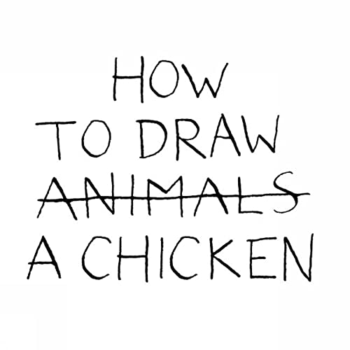 9781849760683: How to Draw a Chicken: Jean-Vincent Snac