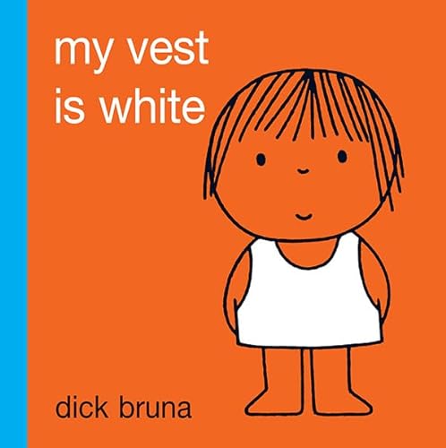Beispielbild fr My Vest Is White zum Verkauf von Better World Books