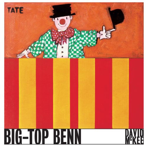 Stock image for Big-top Benn: David McKee for sale by WorldofBooks