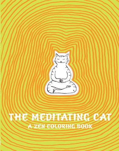 9781849762205: The Meditating Cat: A Zen Coloring Book