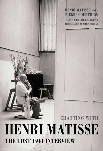 9781849762298: Chatting with Henri Matisse /anglais: The Lost 1941 Interview