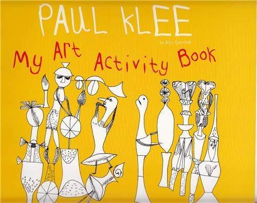 Beispielbild fr Paul Klee: My Art Activity Book zum Verkauf von WorldofBooks