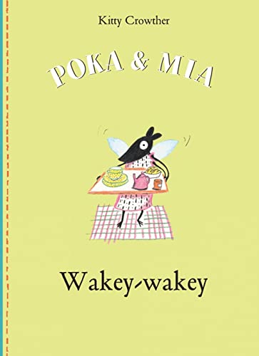 Beispielbild fr Poka and Mia Wakey Wakey zum Verkauf von WorldofBooks