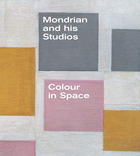 Stock image for Mondrian and His Studios: Colour in Space (Tate Gallery, Liverpool: Exhibition Catalogues) [Paperback] Manacorda, Francesco; White, Michael; Janssen, Hans; Troy, Nancy and Wieczorek, Marek for sale by Particular Things