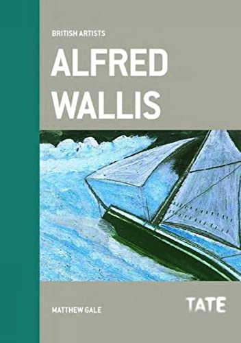 Imagen de archivo de Alfred Wallis (British Artists Series) a la venta por WorldofBooks