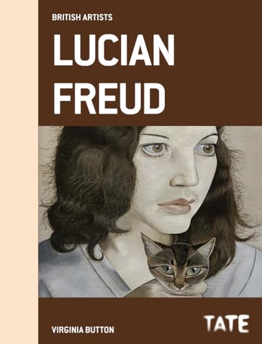 Stock image for Tate British Artists: Lucian Freud for sale by Books From California