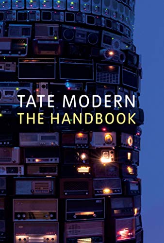 Stock image for Tate Modern: The Handbook for sale by AwesomeBooks