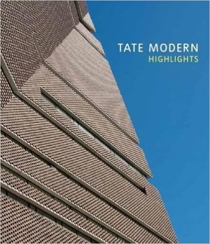 Stock image for TATE MODERN HIGHLIGHTS /ANGLAIS for sale by HPB-Emerald
