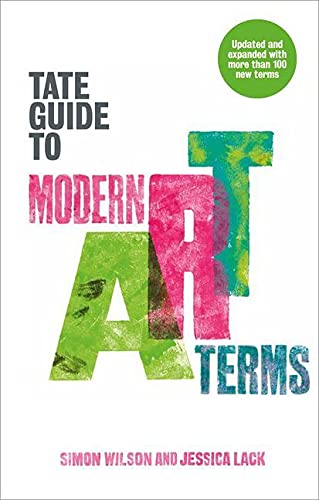 9781849763998: Tate Guide to Modern Art Terms: Updated and Expanded Edition