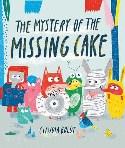 9781849764858: The Mystery of the Missing Cake