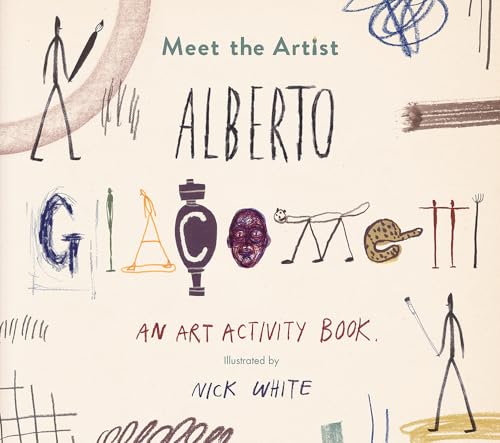 Stock image for Meet the Artist: Alberto Giacometti (Tate Meet the Artist) for sale by Zoom Books Company