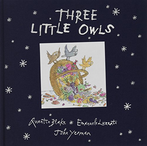 9781849765107: Quentin Blake Three Little Owls (Deluxe ed) /anglais: Quentin Blake & Emanuele Luzzati