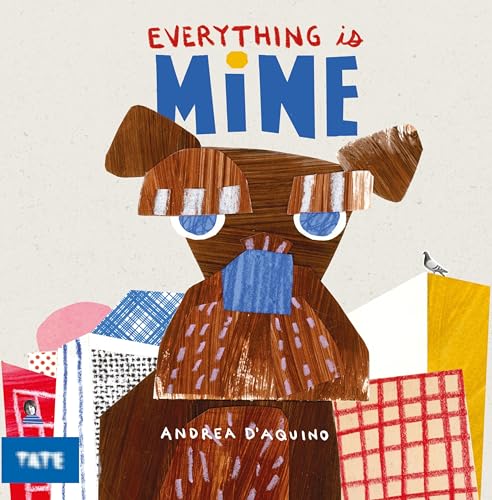 Stock image for Everything is Mine for sale by Once Upon A Time Books