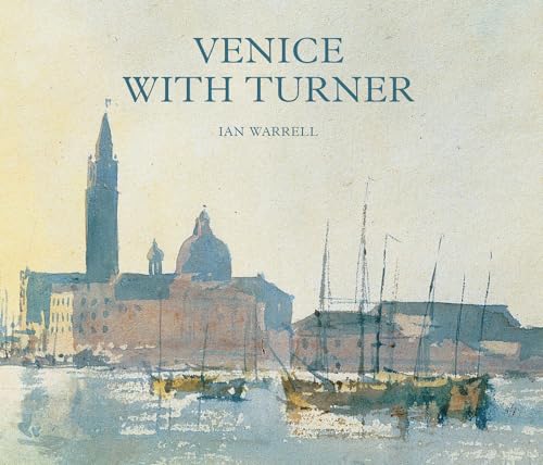 Beispielbild fr Venice With Turner zum Verkauf von Blackwell's