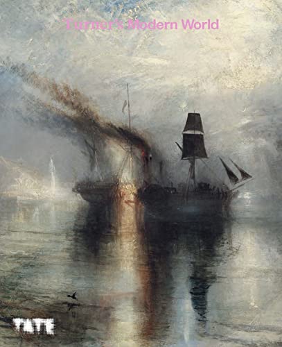 Imagen de archivo de Turner's Modern World a la venta por GreatBookPrices