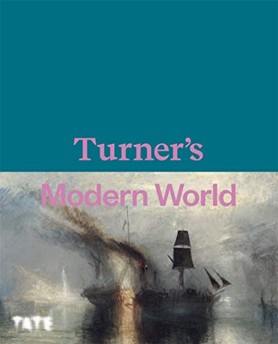 Beispielbild fr Turner's Modern World (FIRST EDITION Hardback) zum Verkauf von THE BOOKSNIFFER