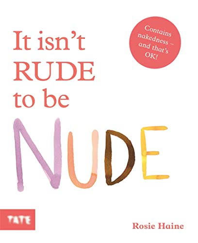 Beispielbild fr It Isn't Rude to Be Nude (Paperback) zum Verkauf von WorldofBooks