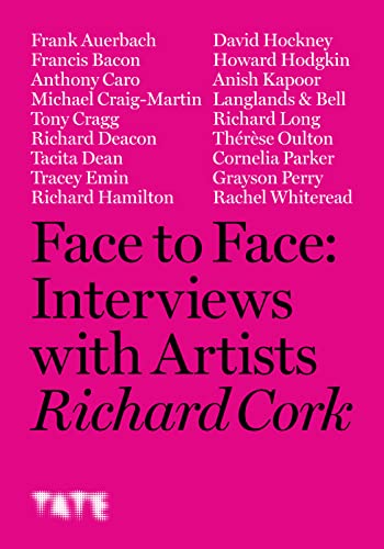  RICHARD CORK, FACE TO FACE