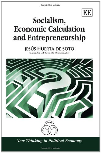 Imagen de archivo de Socialism, Economic Calculation and Entrepreneurship (New Thinking in Political Economy) a la venta por Books From California