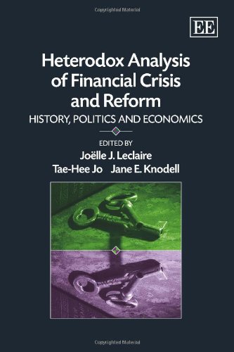 Beispielbild fr Heterodox Analysis of Financial Crisis and Reform zum Verkauf von Blackwell's