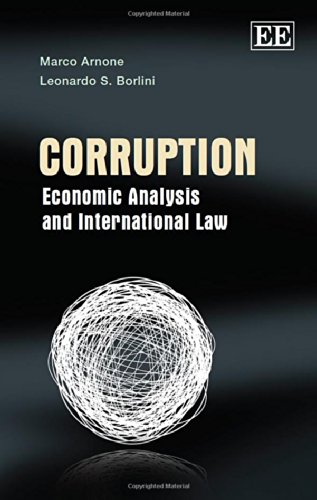 9781849802666: Corruption: Economic Analysis and International Law