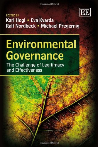 Beispielbild fr Environmental Governance: The Challenge of Legitimacy and Effectiveness zum Verkauf von Books From California