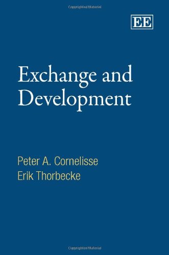 Beispielbild fr Exchange and Development: An Anatomy of Economic Transactions zum Verkauf von Romtrade Corp.