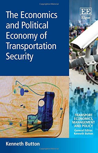 Beispielbild fr The Economics and Political Economy of Transportation Security zum Verkauf von Blackwell's