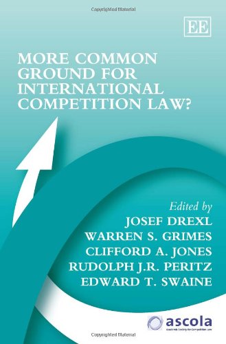 Beispielbild fr More Common Ground for International Competition Law? (ASCOLA Competition Law series) zum Verkauf von Bestsellersuk