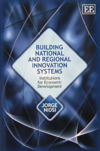 Imagen de archivo de Building National and Regional Innovation Systems: Institutions for Economic Development a la venta por Books From California