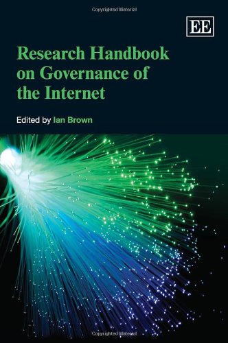 Research Handbook on Governance of the Internet (9781849805025) by Brown, Ian