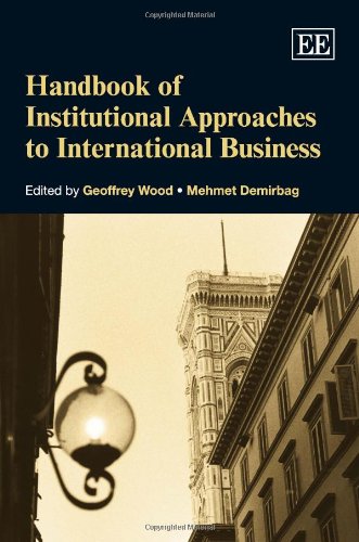 9781849807685: Handbook of Institutional Approaches to International Business (Research Handbooks in Business and Management series)