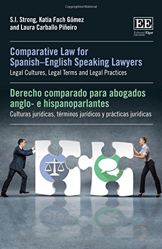 Imagen de archivo de Comparative Law for Spanish-English Lawyers: Legal Cultures, Legal Terms and Legal Practices a la venta por Books Puddle