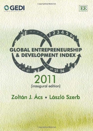 Beispielbild fr The Global Entrepreneurship and Development Index 2011 zum Verkauf von Better World Books