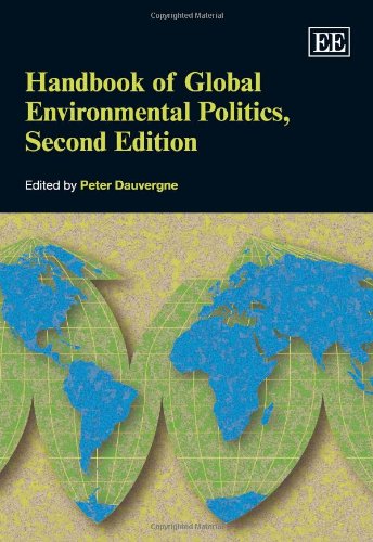 Beispielbild fr Handbook of Global Environmental Politics, Second Edition zum Verkauf von Phatpocket Limited