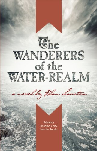 Imagen de archivo de The Wanderers of the Water Realm : A Novel a la venta por Better World Books