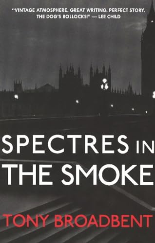 Beispielbild fr Spectres in the Smoke zum Verkauf von Blackwell's