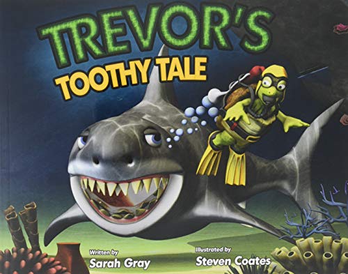 Stock image for Trevor's Toothy Tale (Trevor the Tortoise) for sale by Midtown Scholar Bookstore