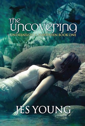 Stock image for The Uncovering Underneath Inbetween Book One Volume 1 Underneath and Inbetween for sale by PBShop.store US